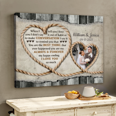 When I Say I Love You - Gift For Couple Rustic Rope Heart Custom Photo Canvas Print