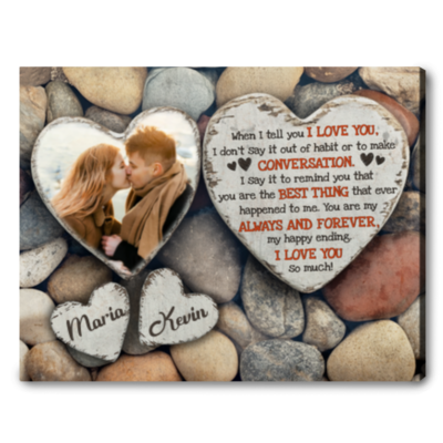 When I Tell You I Love You - Anniversary Gift Heart-Shaped Stone Canvas Print