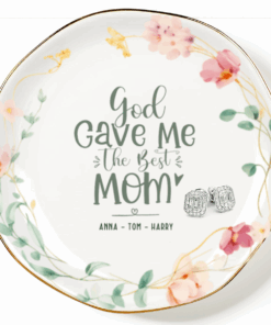 God Gave Me You Mom Personalized Name Jewelry Dish Gift For Mother