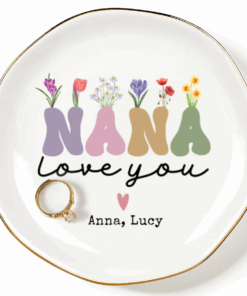 Personalized “Nana Love You” Floral Name Jewelry Dish – Custom Kids Names Gift For Mom