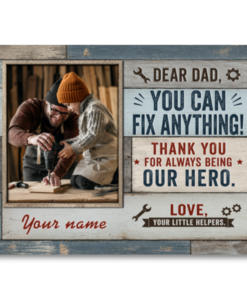 Personalized Dear Dad You Can Fix Anything Canvas Custom Photo Father's Day Gift